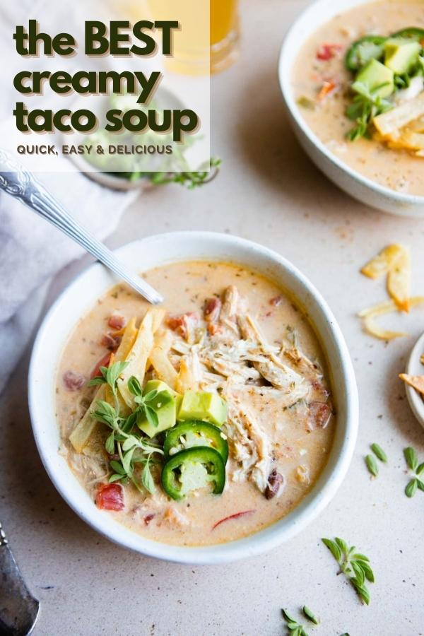 Creamy Taco Soup - Easy & Delicious!
